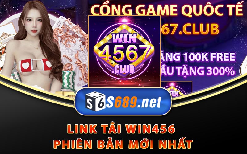 Link tải WIN456 phiên bản mới nhất